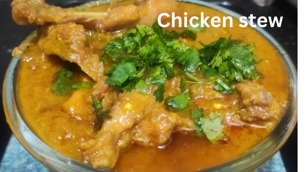 Chicken stew 