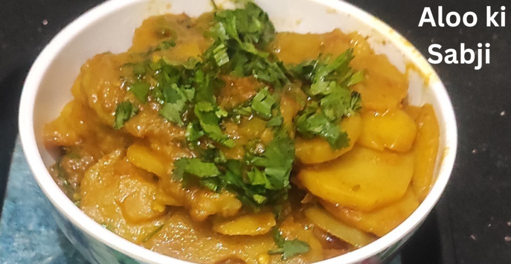 Aloo Ki Sabji