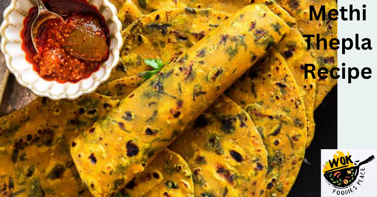 Methi Thepla Recipe