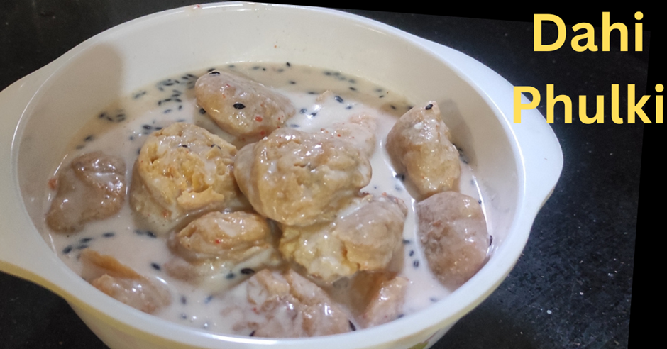 dahi phulki 