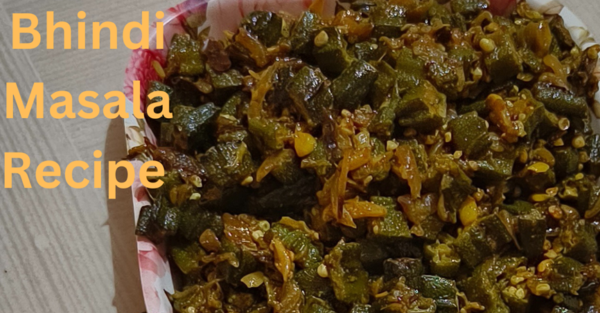 Bhindi Masala Recipe