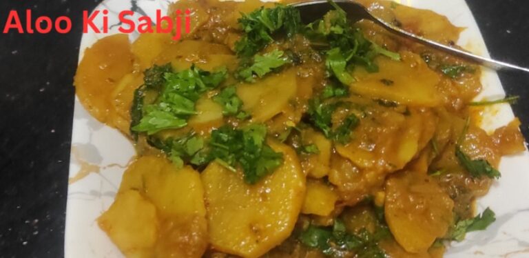 Aloo Ki Sabji || “Aloo Ki Sabji: A Traditional Indian Delight” 2023