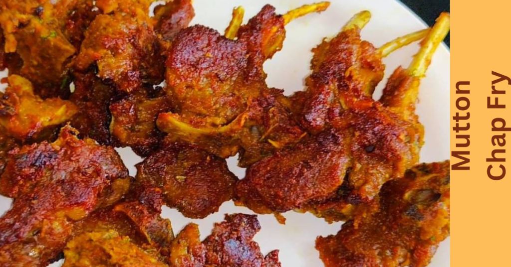 Mutton Chap Fry