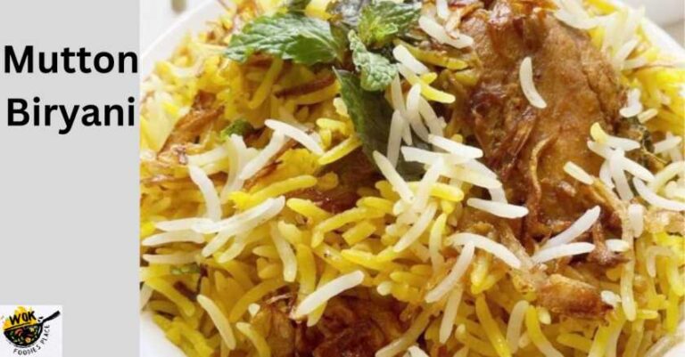 Mutton Biryani || “Savoring Tradition: The Ultimate Guide to Perfect Mutton Biryani”- 2023