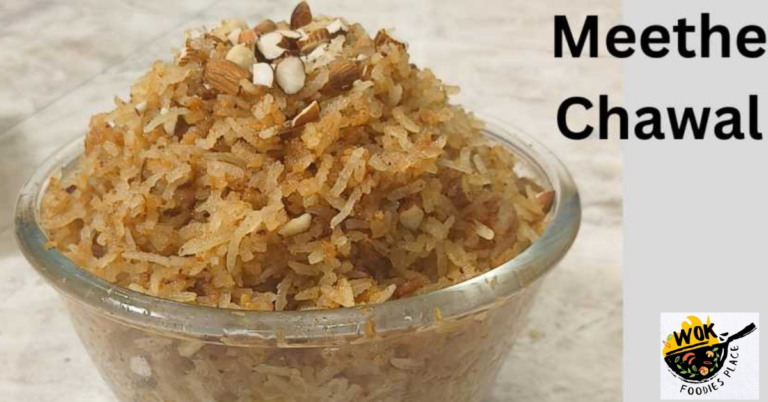 Meethe Chawal – “राजस्थानी मीठे चावल: राजपूताना का स्वाद”