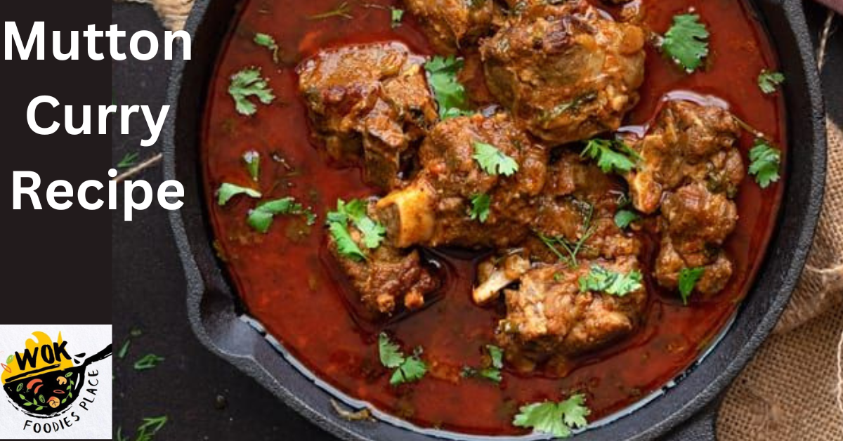 Mutton Curry Recipe