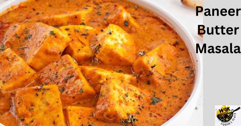 Paneer Butter Masala Recipe