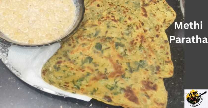 Methi Paratha