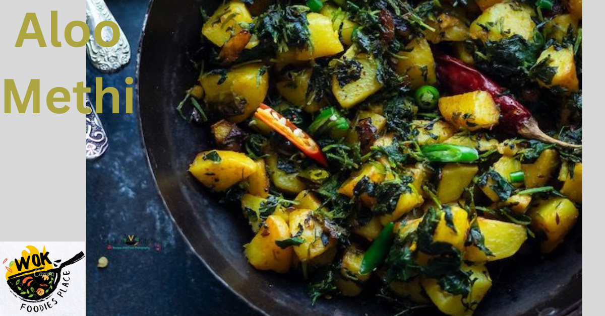 Aloo Methi Recipe