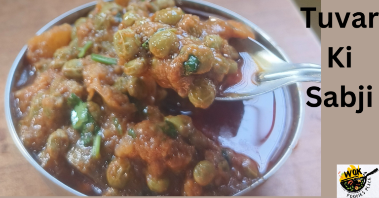 Tuvar ki Sabzi – Traditional Indian dish