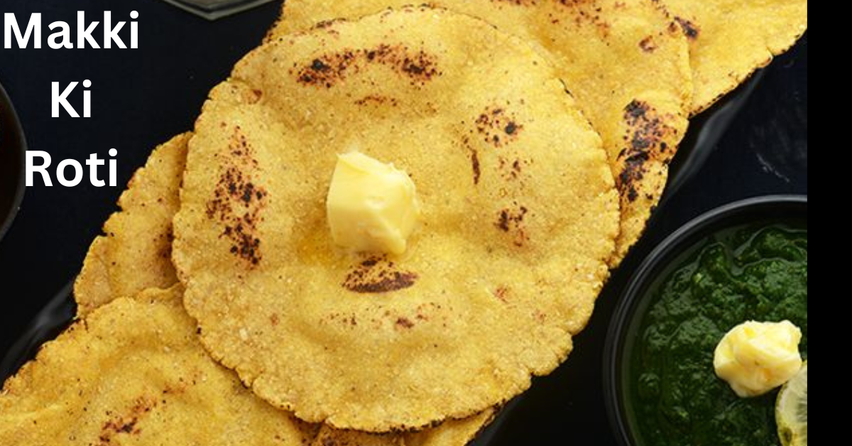 Makki ki Roti