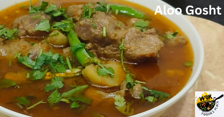 Aloo Gosht Recipe- “स्वादिष्ट आलू गोश्त बनाने का तरीका”