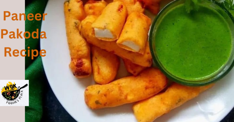 Paneer Pakoda Recipe -“लज़ीज पनीर पकोड़ा रेसिपी” –