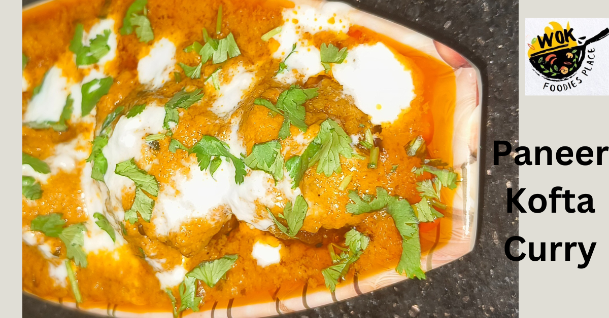 Paneer Kofta Curry