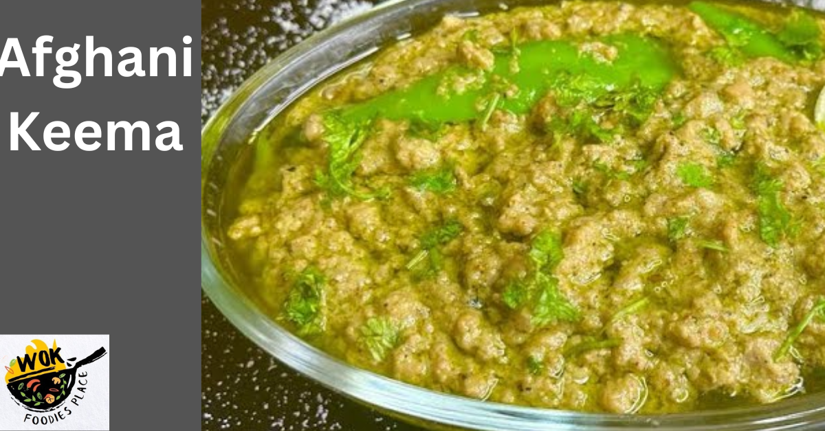 Afghan Keema Recipe