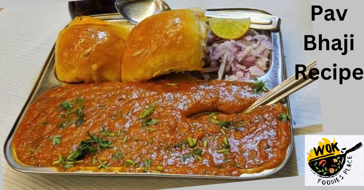 Pav bhaji Recipe