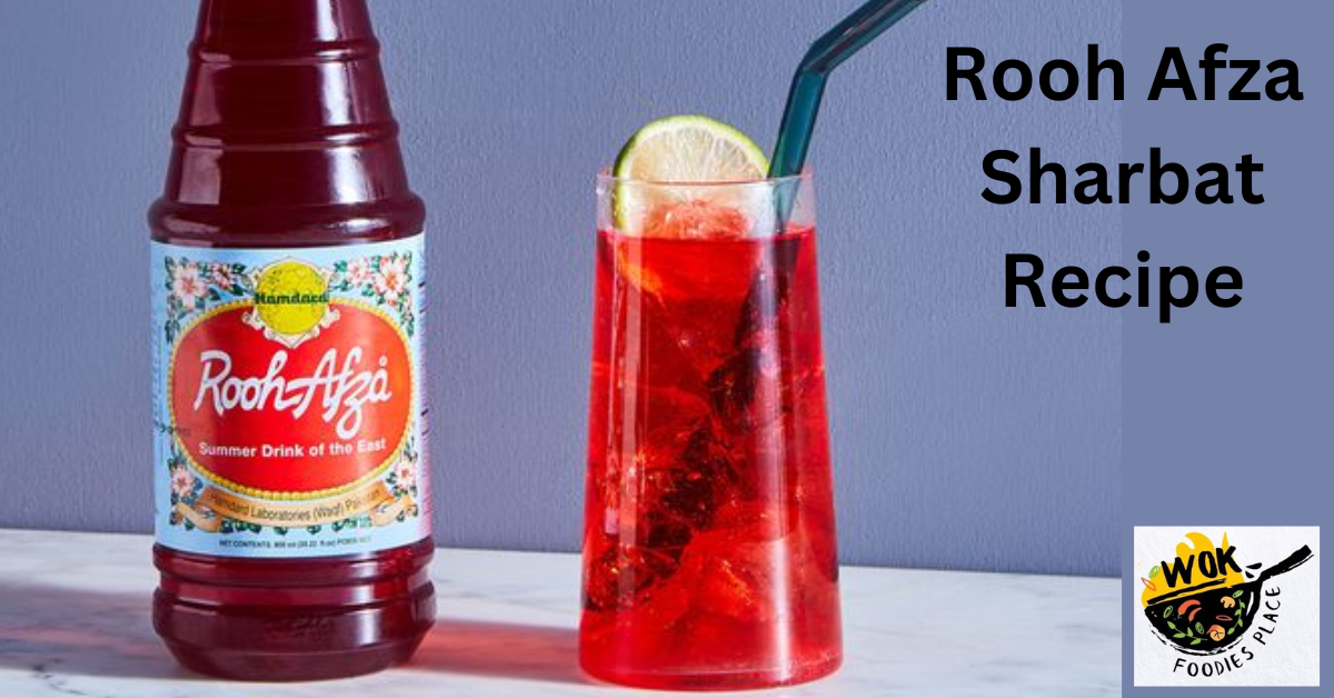 Rooh Afza Sharbat Recipe 