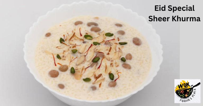 Eid Special Sheer Khurma – Eid al-Fitr dessert