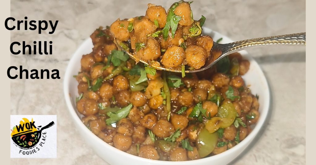 Crispy Chilli Chana