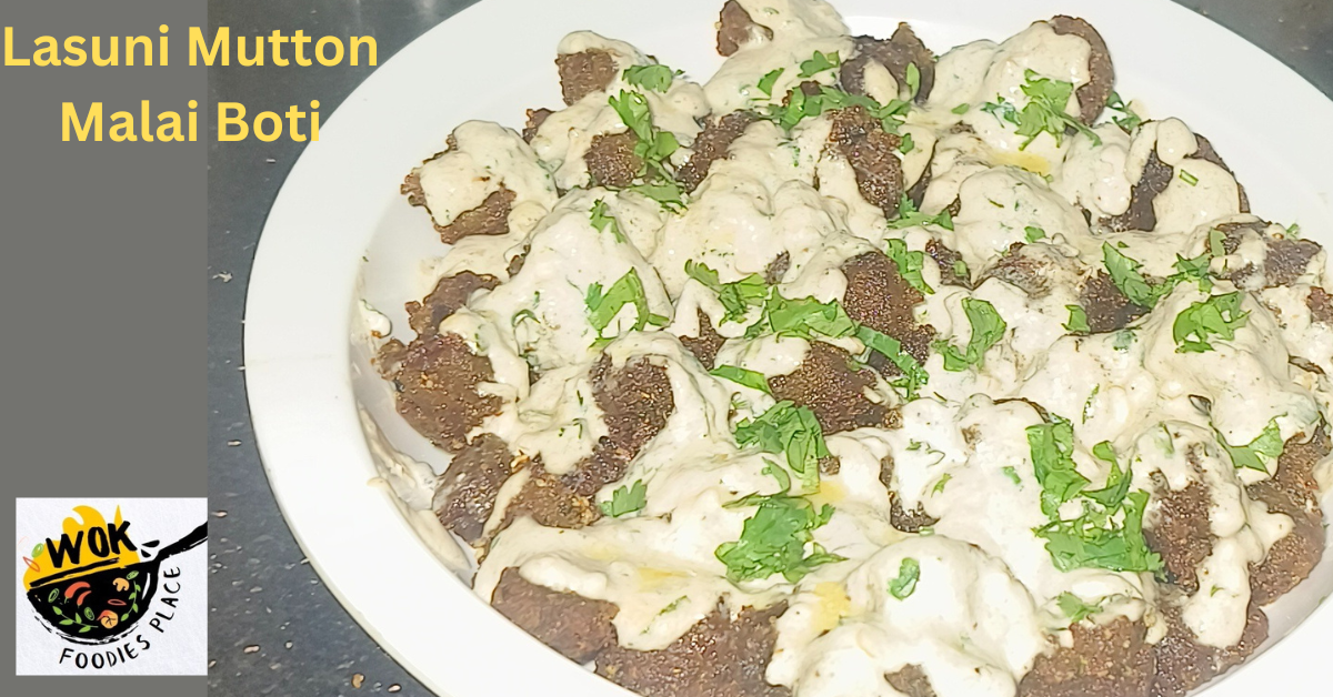 Lehsuni Mutton Malai Boti