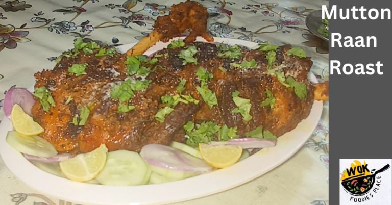 Mutton Raan Roast – भुना हुआ मटन रान