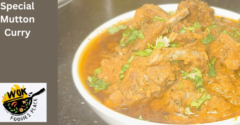 Special Mutton Curry – ढाबा स्टाइल मटन करी