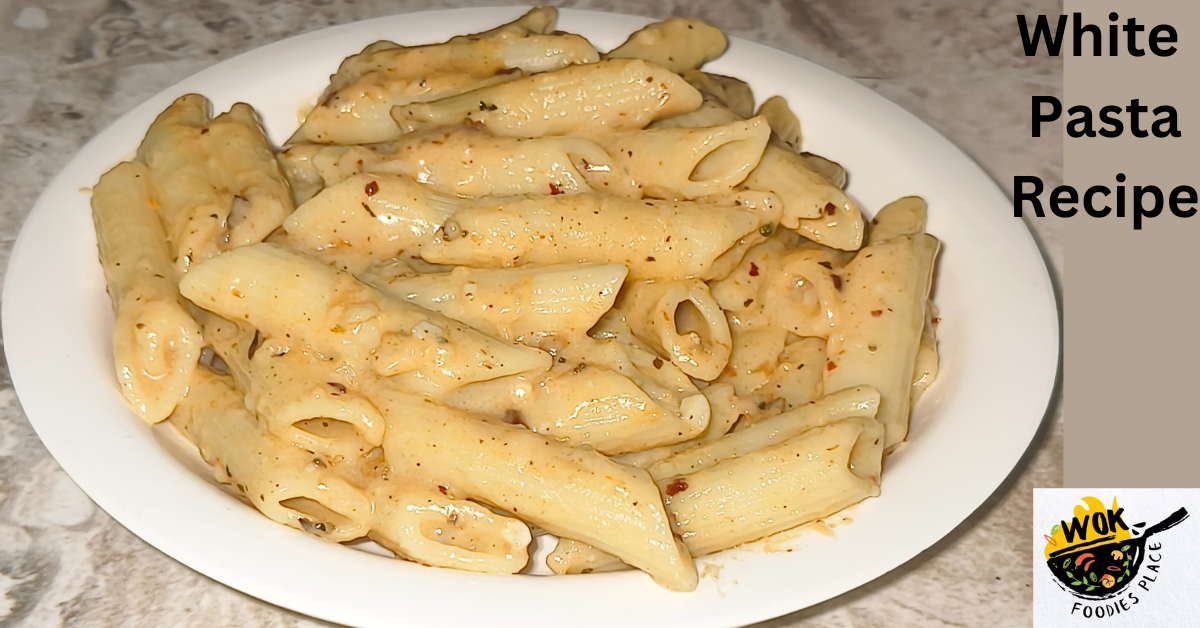 White Pasta Recipe