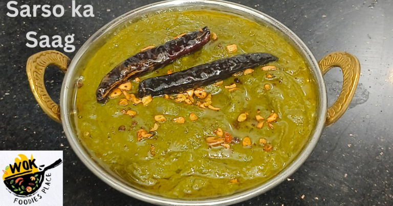 Sarson ka Saag – सरसों का साग स्वादिष्ट तरीके से