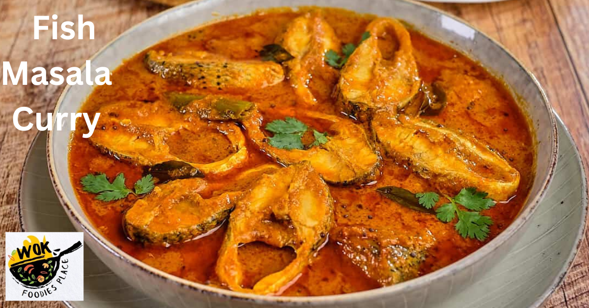 Fish Masala Curry