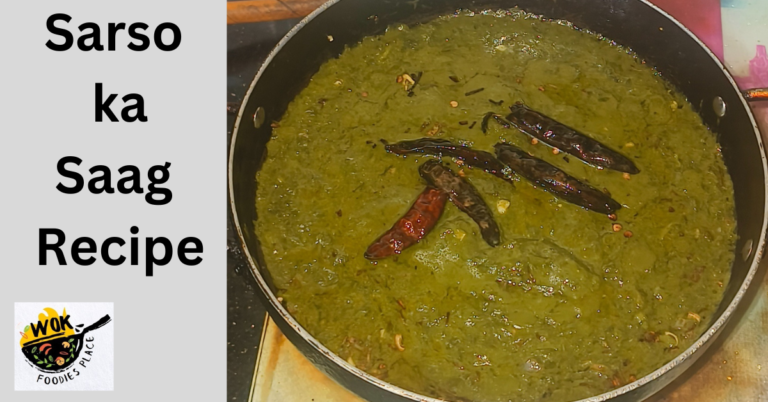 Sarso ka Saag Recipe – Traditional Sarson Ka Saag