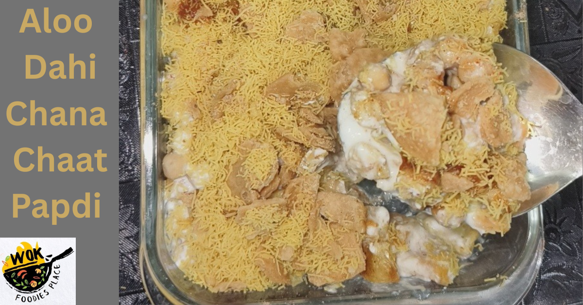 Aloo Dahi Chana Chaat Recipe