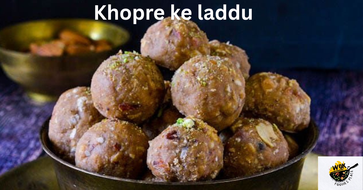 Khopre ke laddu
